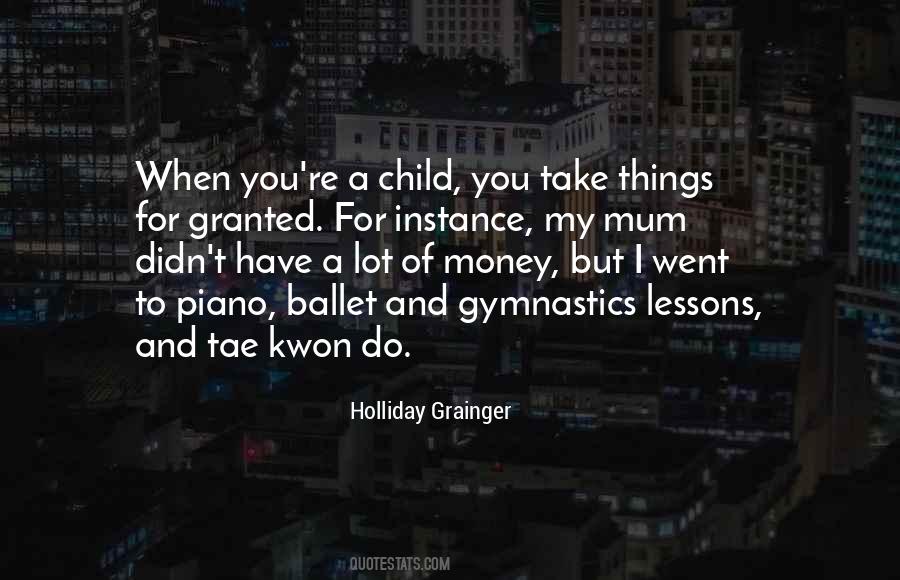 Holliday Grainger Quotes #777439