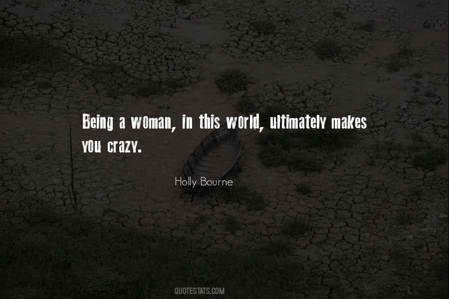 Holly Bourne Quotes #803932