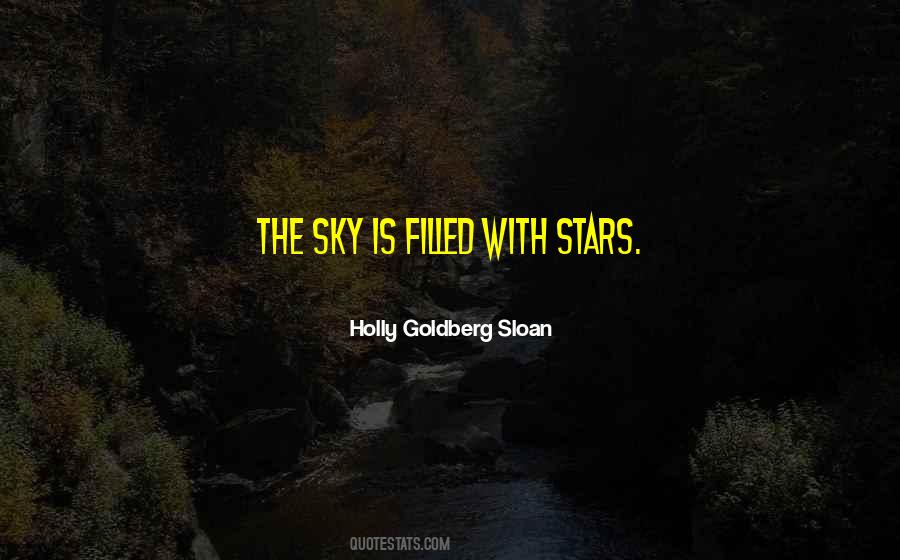 Holly Goldberg Sloan Quotes #1589888