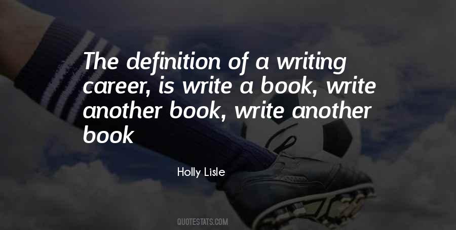 Holly Lisle Quotes #451235