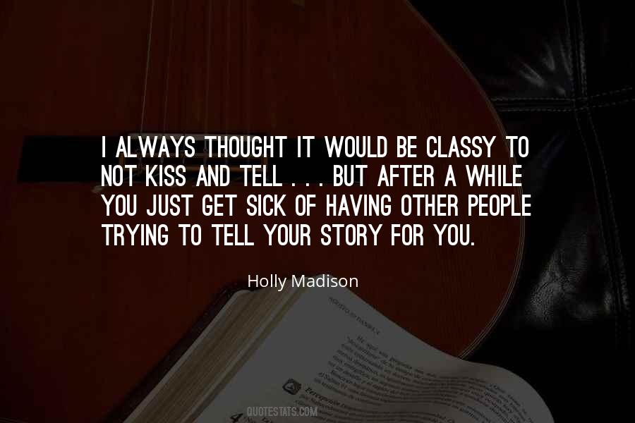 Holly Madison Quotes #1733734