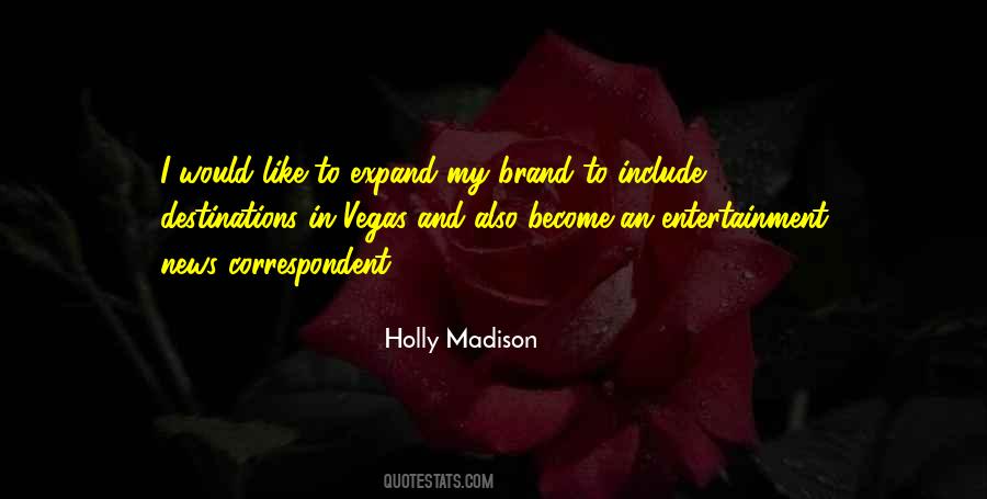 Holly Madison Quotes #335447