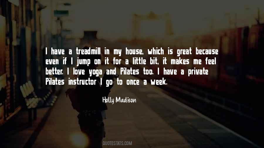 Holly Madison Quotes #5366