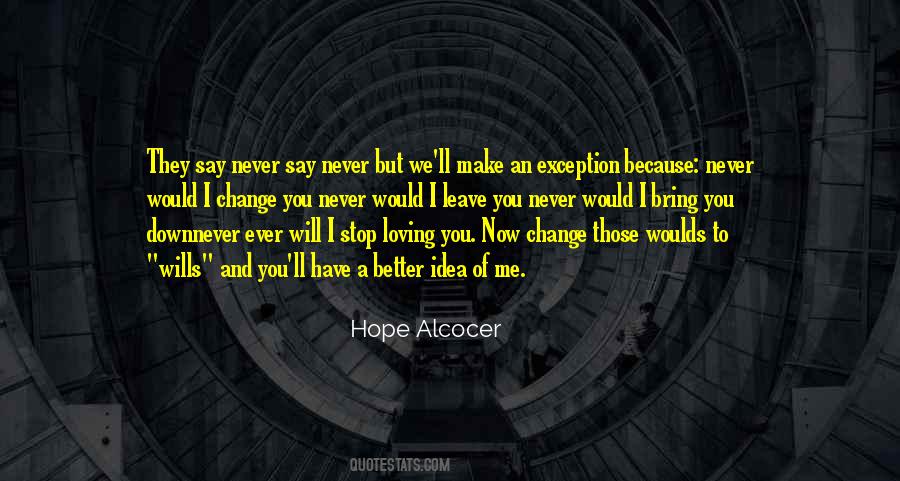 Hope Alcocer Quotes #1120182