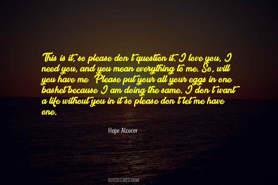 Hope Alcocer Quotes #1869008