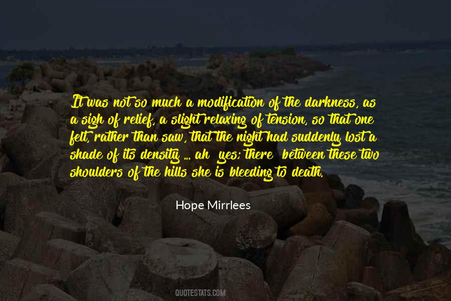 Hope Mirrlees Quotes #1527493