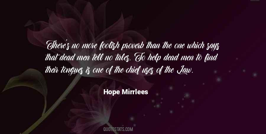 Hope Mirrlees Quotes #770382