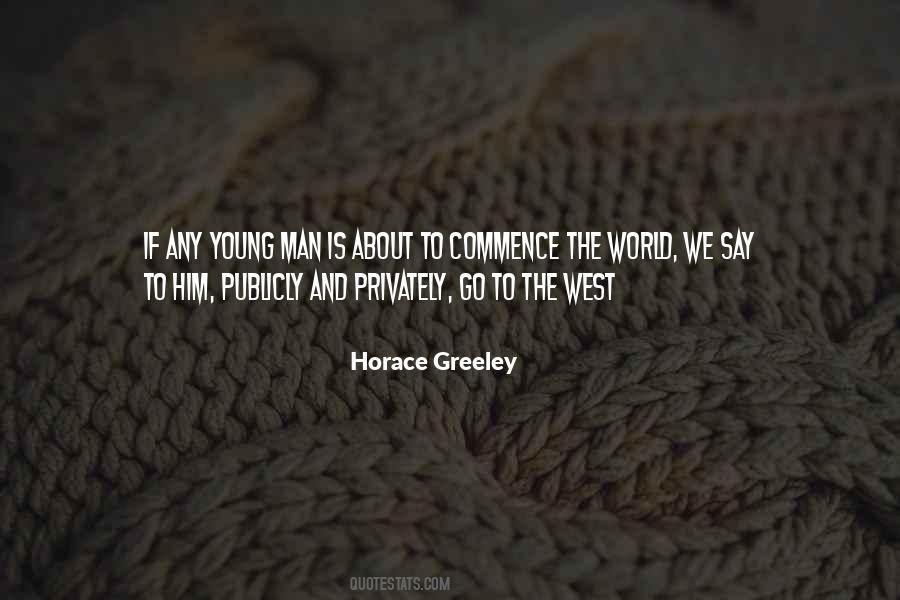 Horace Greeley Quotes #105651