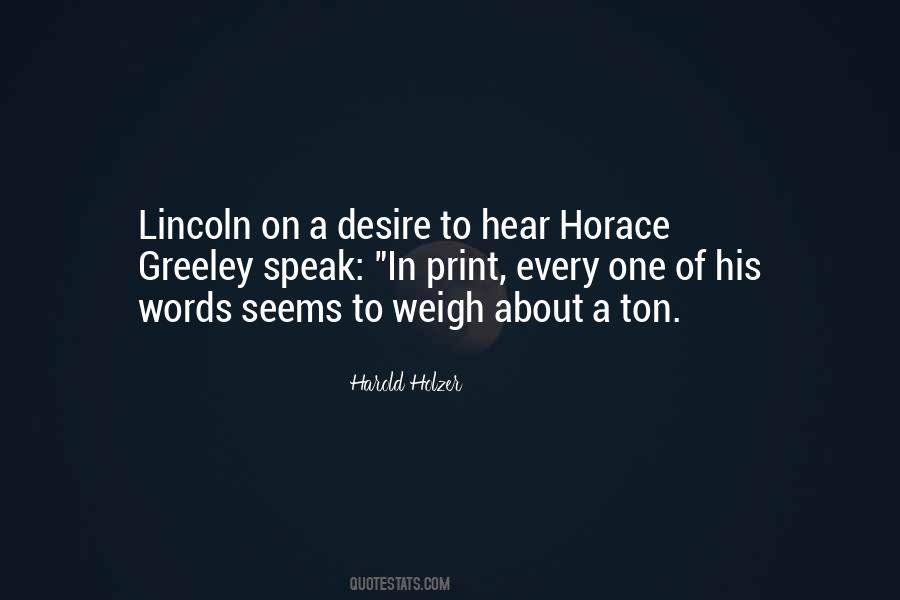 Horace Greeley Quotes #652419