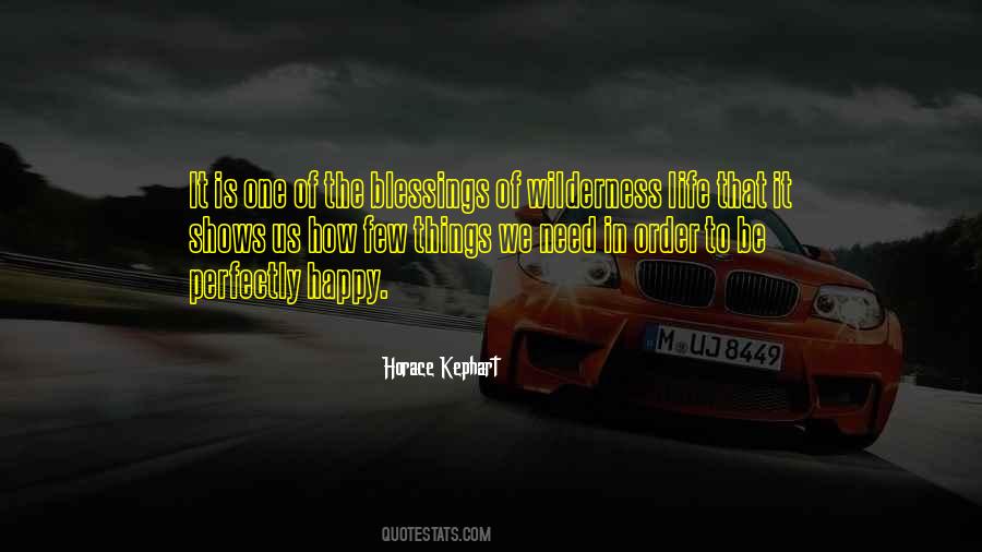 Horace Kephart Quotes #666088