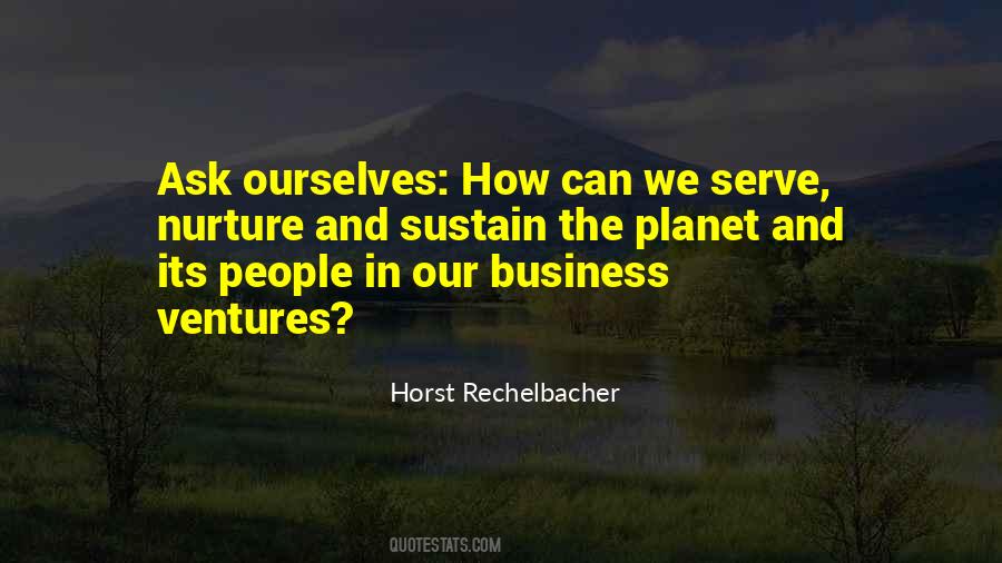 Horst Rechelbacher Quotes #46310