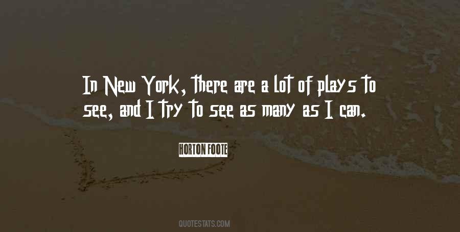 Horton Foote Quotes #1564021