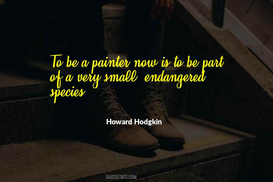 Howard Hodgkin Quotes #744411