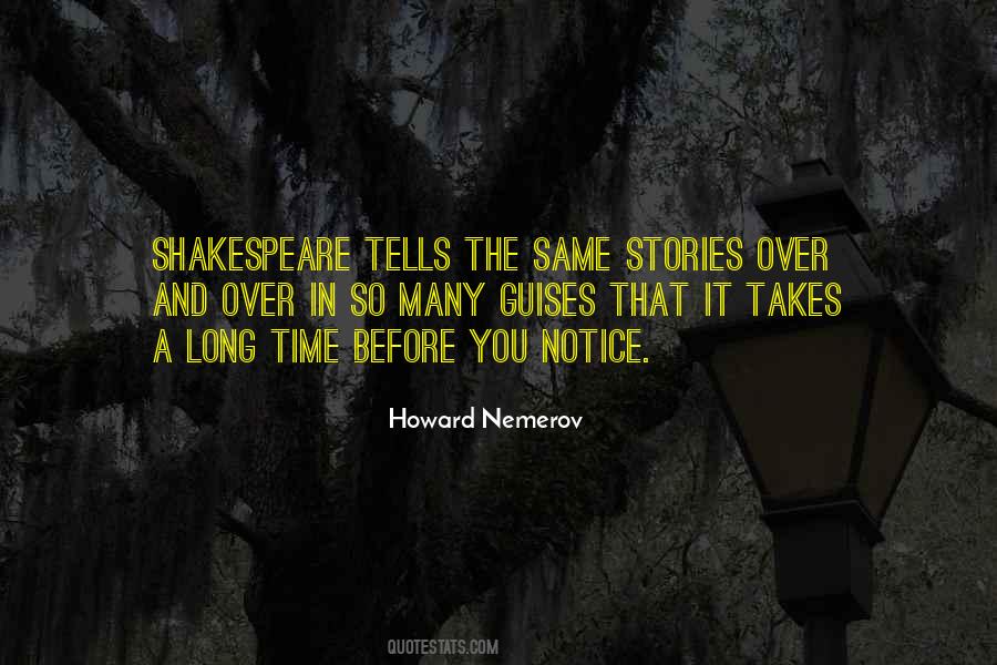 Howard Nemerov Quotes #1019461