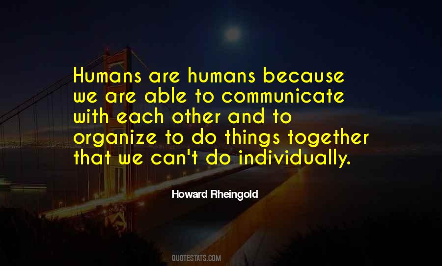 Howard Rheingold Quotes #1043872