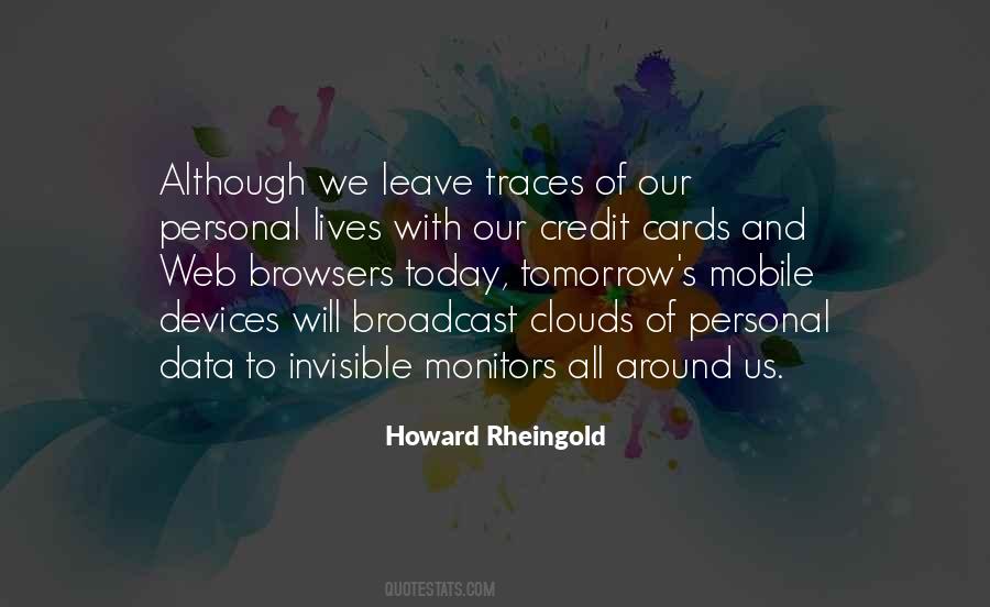 Howard Rheingold Quotes #105713
