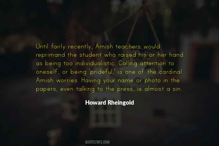 Howard Rheingold Quotes #1240498