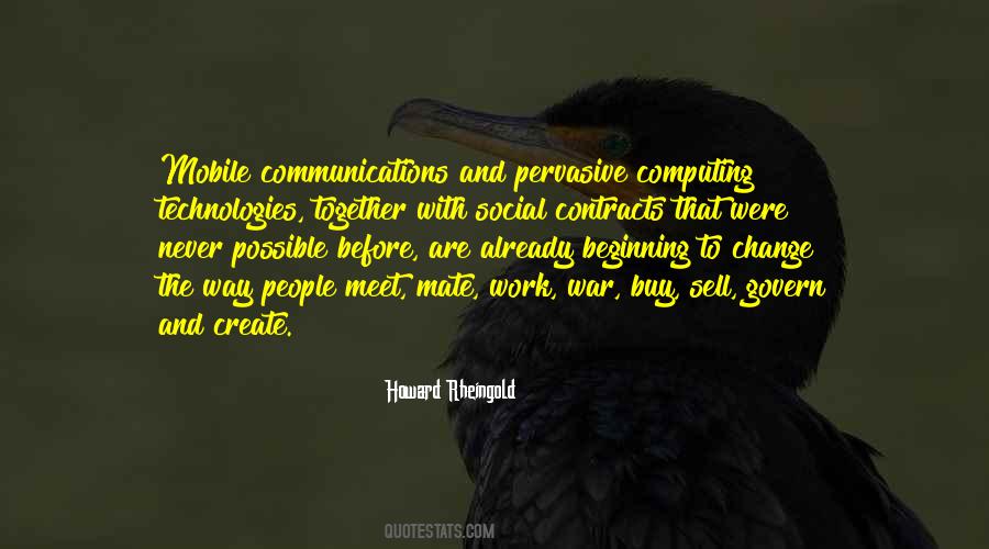 Howard Rheingold Quotes #1808936