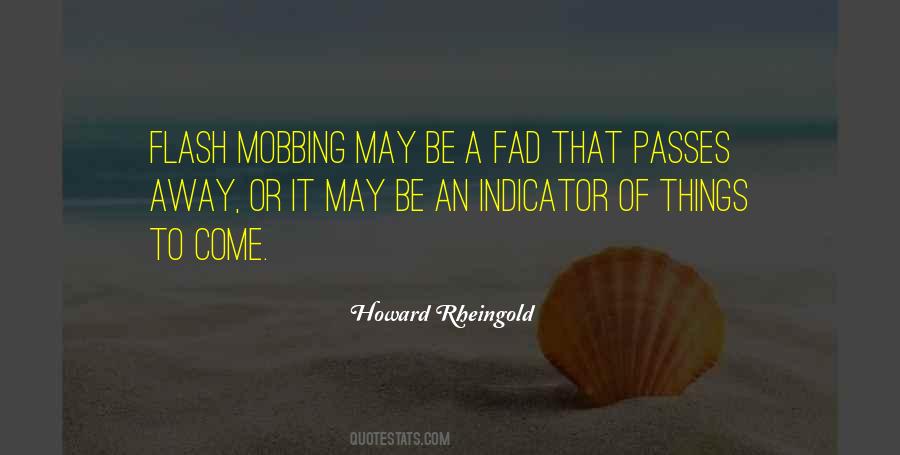 Howard Rheingold Quotes #545746