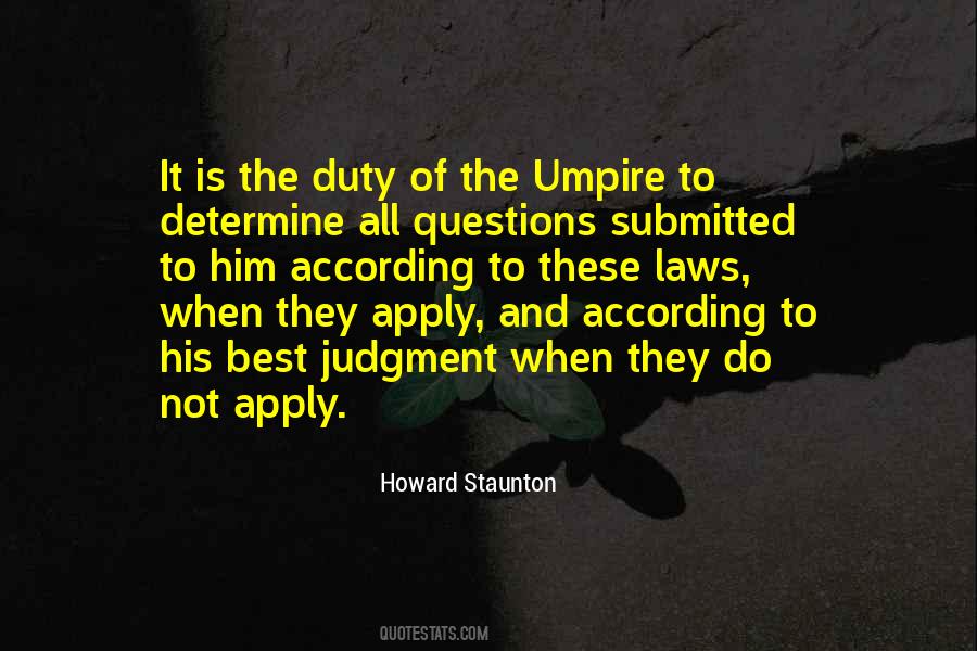 Howard Staunton Quotes #1248658