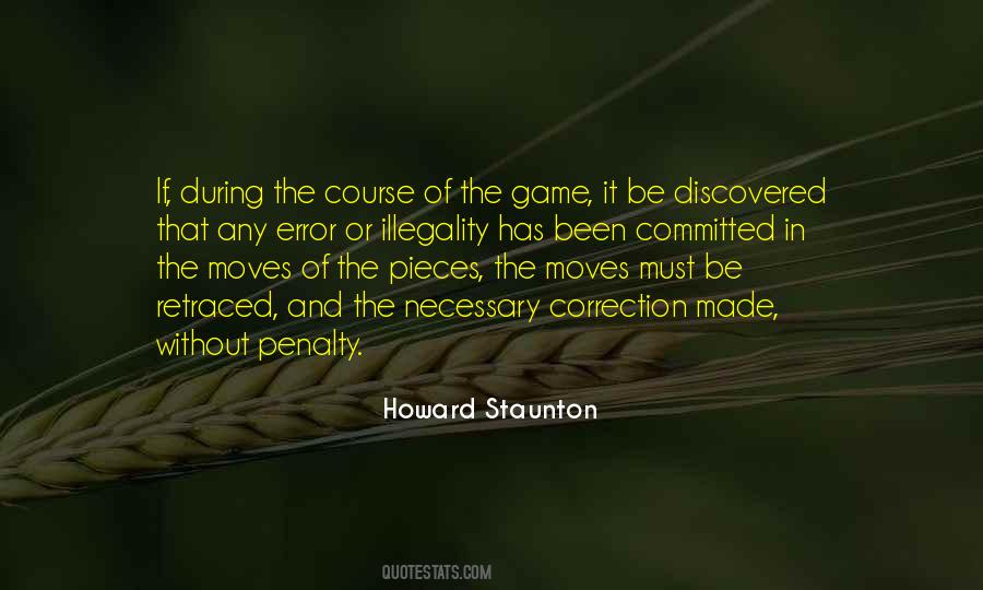 Howard Staunton Quotes #230076