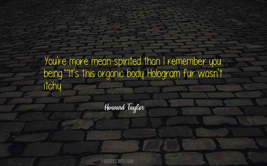 Howard Tayler Quotes #1120766