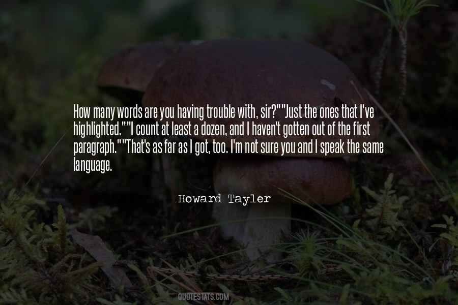 Howard Tayler Quotes #1622677