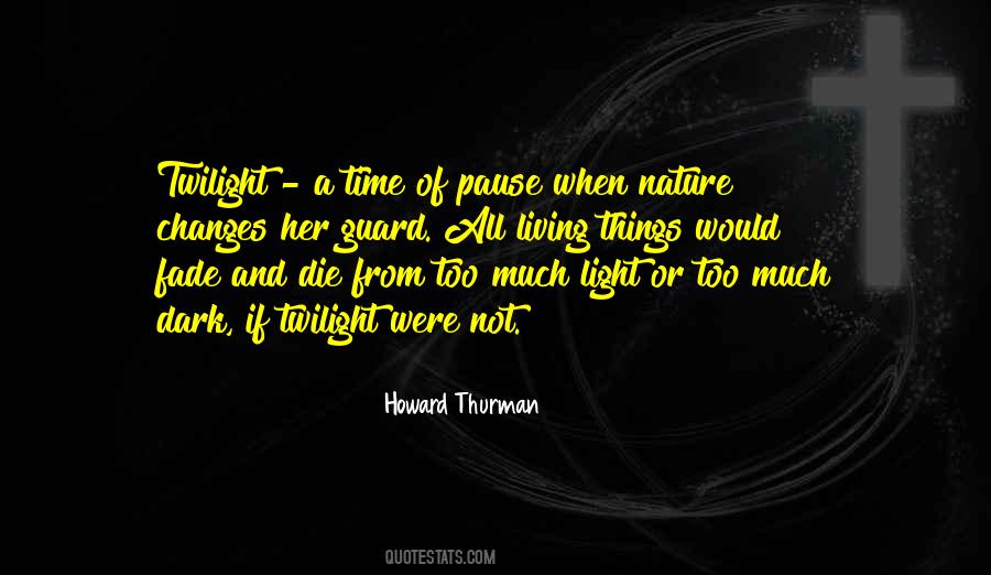 Howard Thurman Quotes #1743621