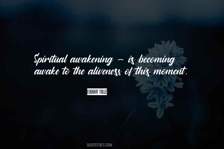 Quotes About Spiritual Awakening #782209
