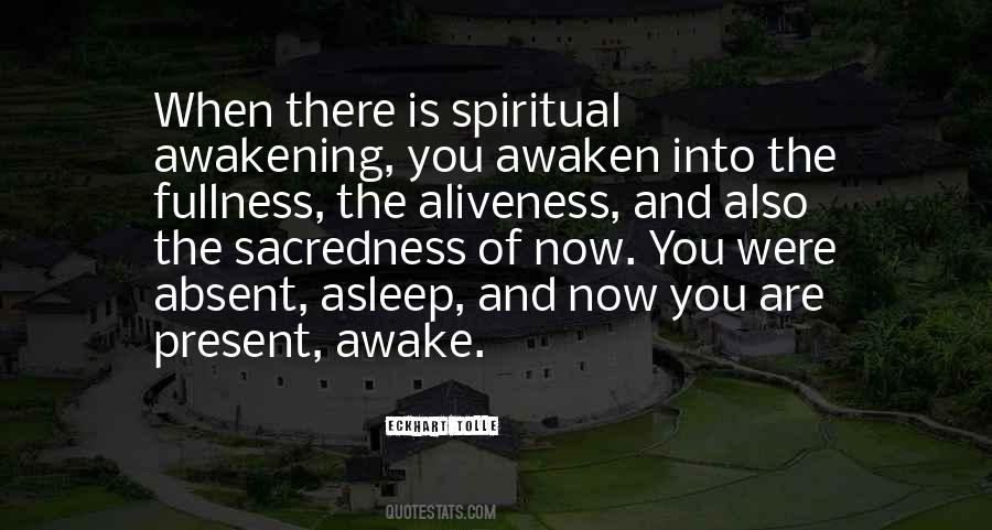 Quotes About Spiritual Awakening #849309