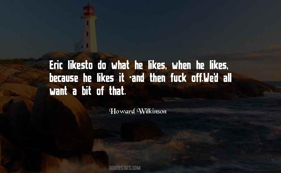 Howard Wilkinson Quotes #1062937