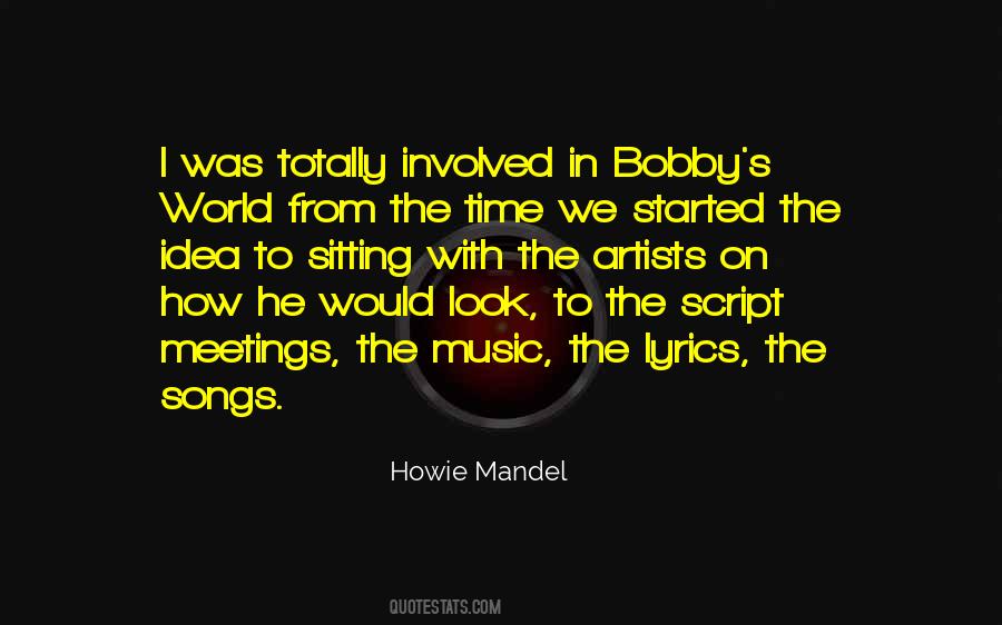 Howie Mandel Quotes #613769