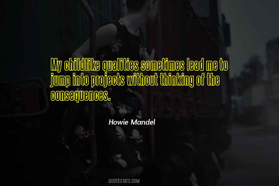 Howie Mandel Quotes #621289