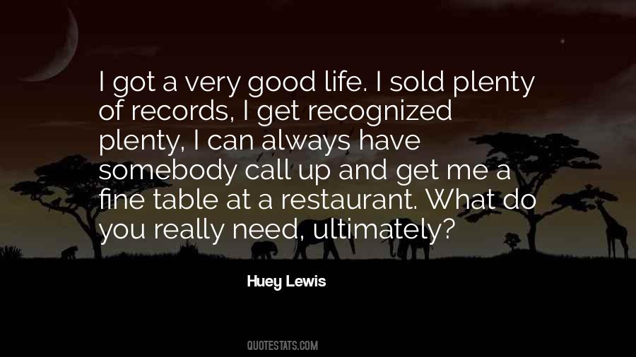 Huey Lewis Quotes #1000128