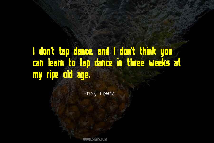 Huey Lewis Quotes #644115
