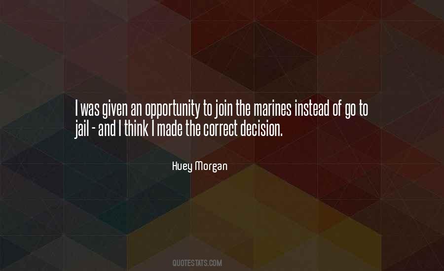 Huey Morgan Quotes #710105