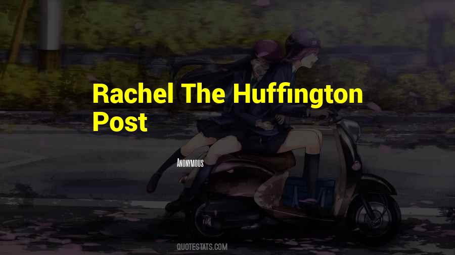 Huffington Post Quotes #327821