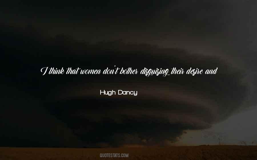 Hugh Dancy Quotes #1529571