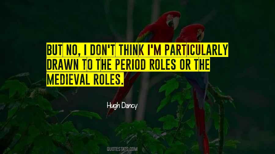 Hugh Dancy Quotes #1788252