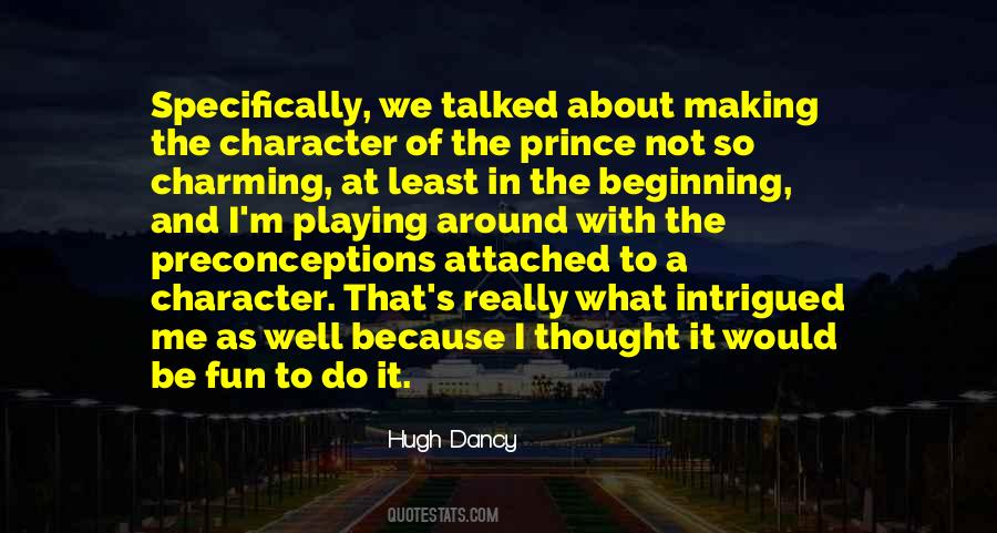 Hugh Dancy Quotes #679688