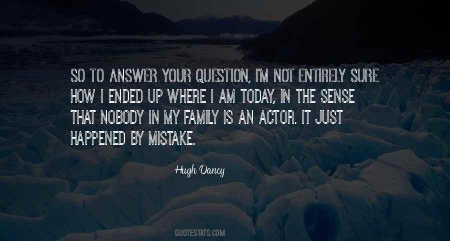 Hugh Dancy Quotes #730487