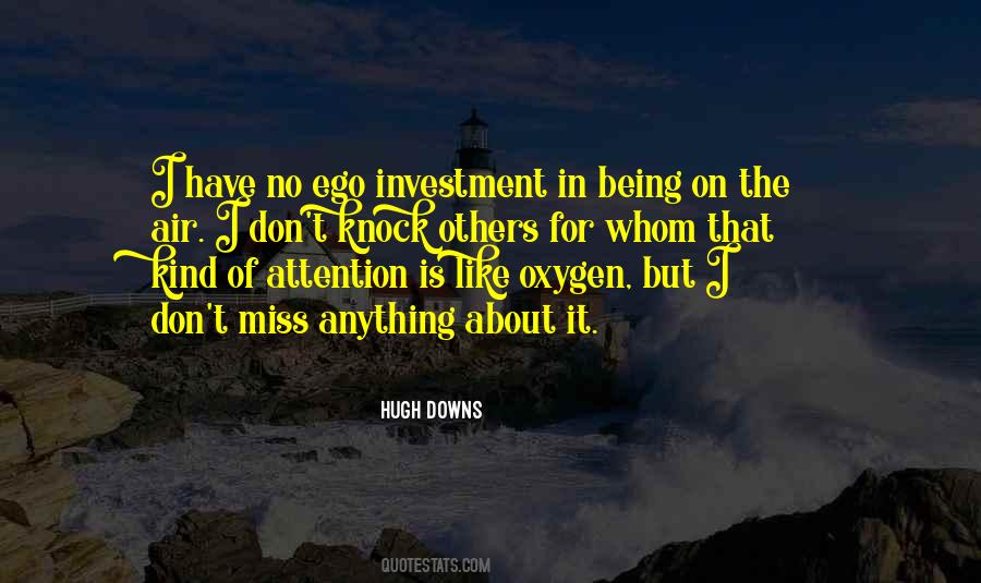 Hugh Downs Quotes #1142626