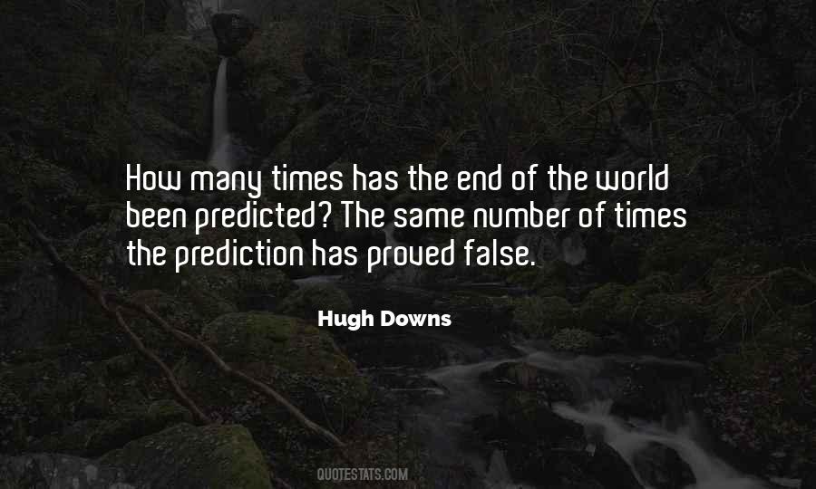 Hugh Downs Quotes #989477