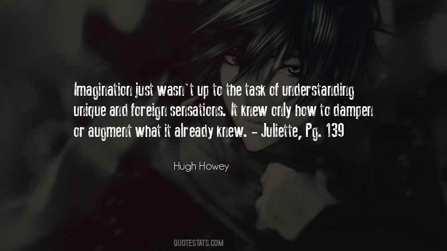 Hugh Howey Quotes #405089