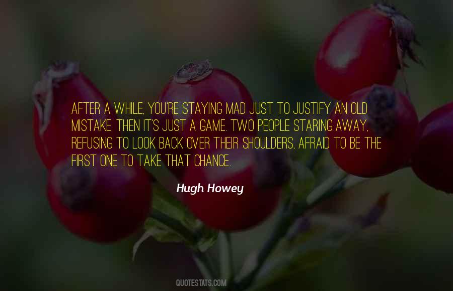 Hugh Howey Quotes #437888