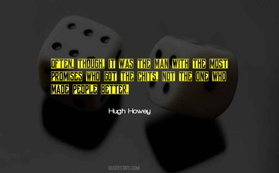 Hugh Howey Quotes #442402