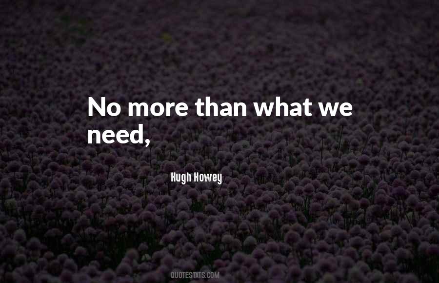 Hugh Howey Quotes #466675