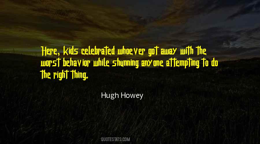 Hugh Howey Quotes #497936