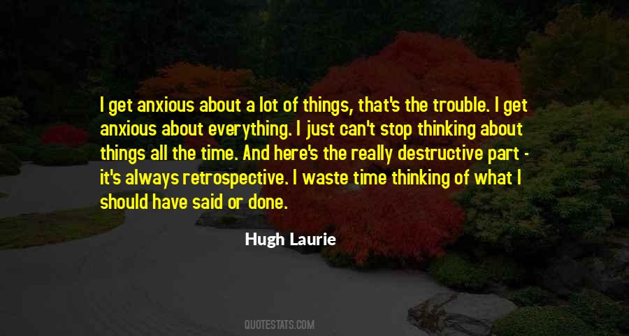 Hugh Laurie Quotes #370357