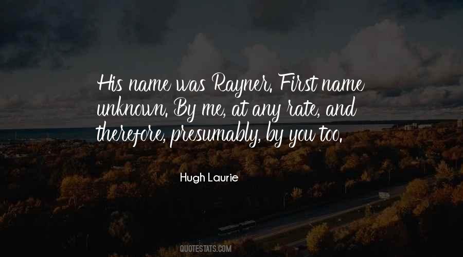Hugh Laurie Quotes #714762